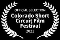 Colorado Short Cirucit Film Festival Official Selection